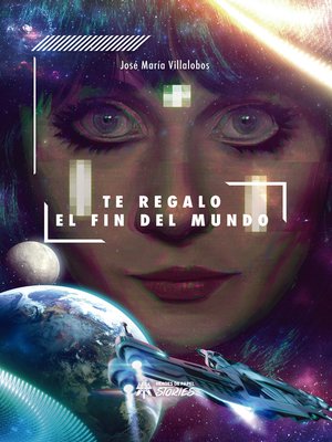 cover image of Te regalo el fin del mundo
